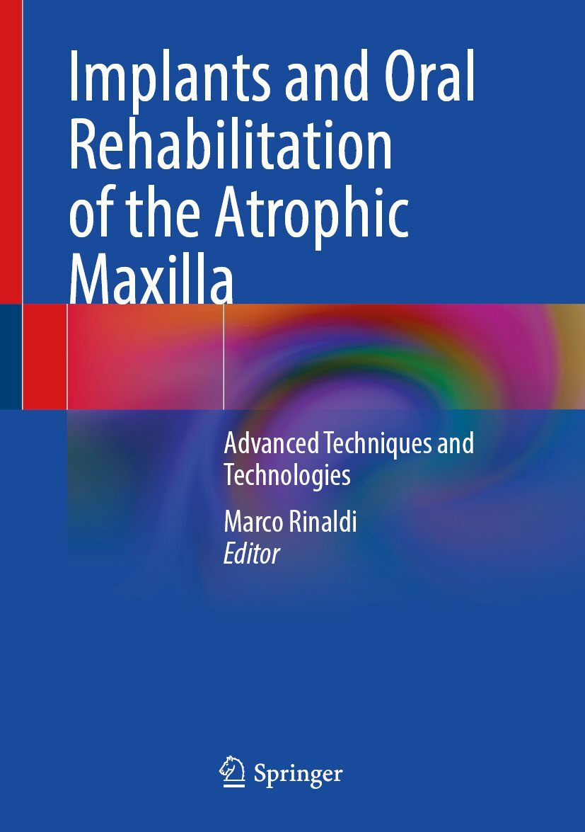 Implants and Oral Rehabilitation of the Atrophic Maxilla